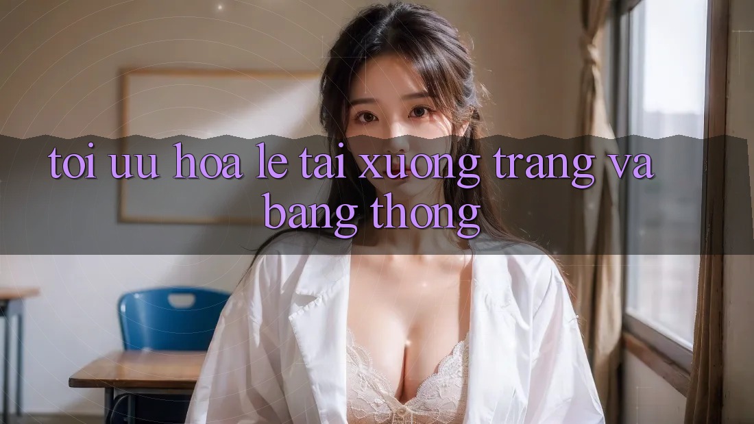 Tối ưu hóa lẹ tải xuống trang và băng thông Tối ưu hóa lẹ tải xuống trang và băng thông